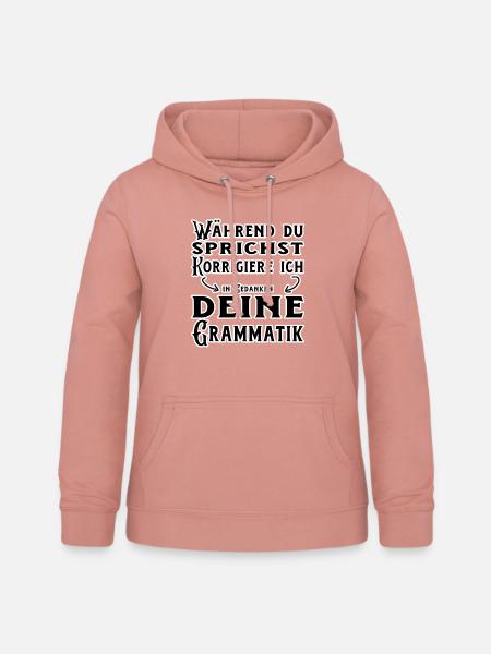 Deutsche Sprache - Schwere Sprache - Frauen Hoodie - Altrosa