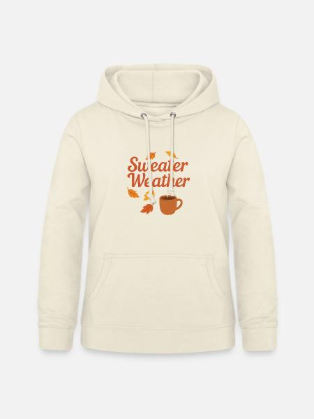 sweater weather - Frauen Hoodie - Vanille-Milchshake