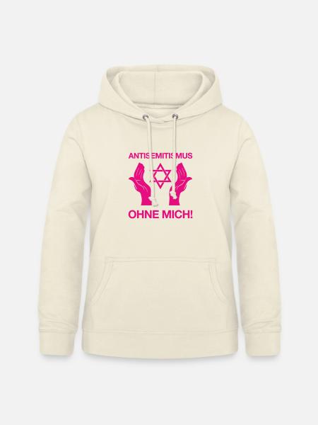 Antisemitismus – Ohne Mich! - Frauen Hoodie - Vanille-Milchshake
