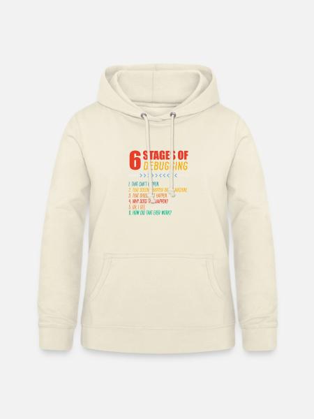 Sechs Phasen Debugging - Frauen Hoodie - Vanille-Milchshake
