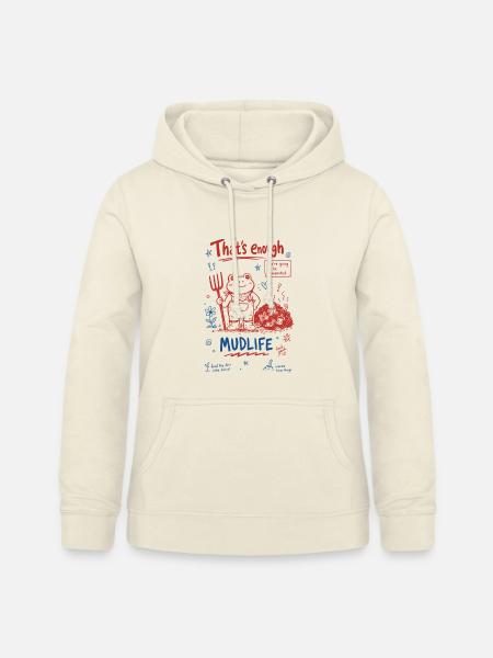 Stadtgärtnerung, das reicht mit Schlammleben - Frauen Hoodie - Vanille-Milchshake