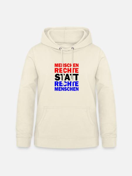 menschenrechte statt rechte menschen - Frauen Hoodie - Vanille-Milchshake