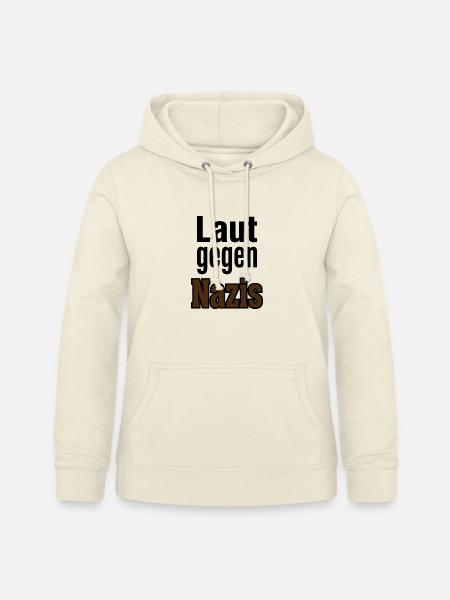 Laut Gegen Nazis – Statement - Frauen Hoodie - Vanille-Milchshake