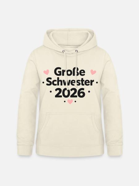 Große Schwester 2026 - Frauen Hoodie - Vanille-Milchshake