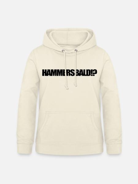 HAMMERSBALD?! BLACK - Frauen Hoodie - Vanille-Milchshake