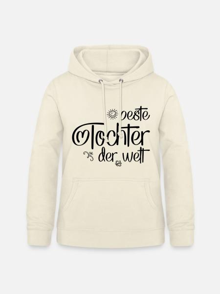 Beste Tochter der Welt - Frauen Hoodie - Vanille-Milchshake