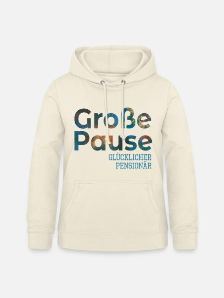 Abschiedsgeschenke Glücklicher Pensionär - Pause - Frauen Hoodie - Vanille-Milchshake