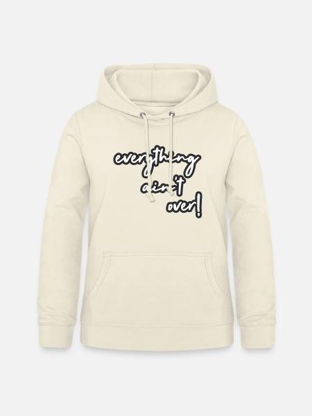 nichts ist vorbei - Frauen Hoodie - Vanille-Milchshake