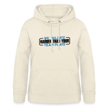 We Tailgate Harder Than Your Team Plays 4 - Frauen Hoodie - Vanille-Milchshake - Vorne - AI Model Female 172 light (172cm)