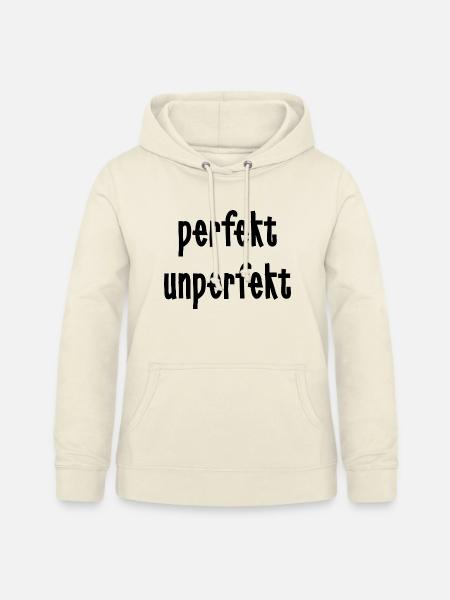 perfekt unperfekt - Frauen Hoodie - Vanille-Milchshake