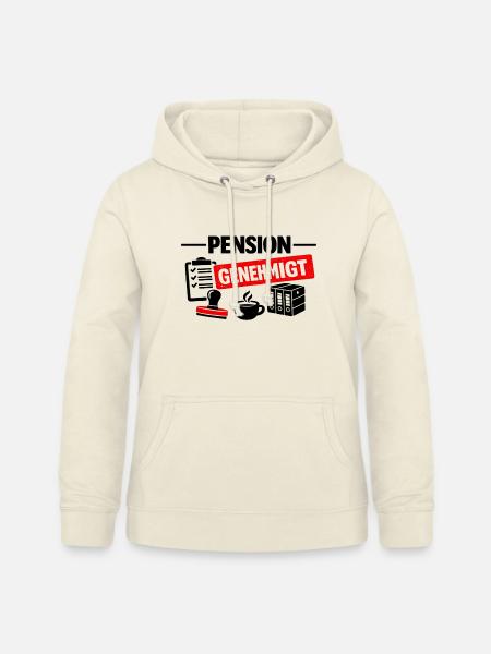 Pension genehmigt - Frauen Hoodie - Vanille-Milchshake