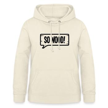 SO WOOD! - Frauen Hoodie - Vanille-Milchshake - Vorne - AI Model Female 172 light (172cm)