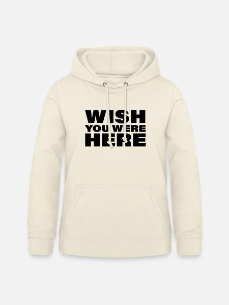 WISH YOU WERE HERE - Frauen Hoodie - Vanille-Milchshake