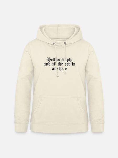 Die Hölle ist leer - Frauen Hoodie - Vanille-Milchshake