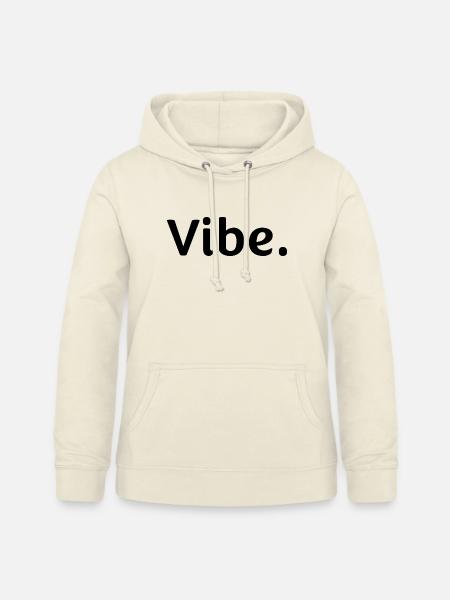 Vibe. - Frauen Hoodie - Vanille-Milchshake