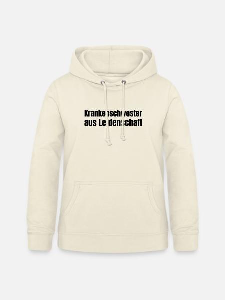 Krankenschwester aus Leidenschaft Geschenk - Frauen Hoodie - Vanille-Milchshake