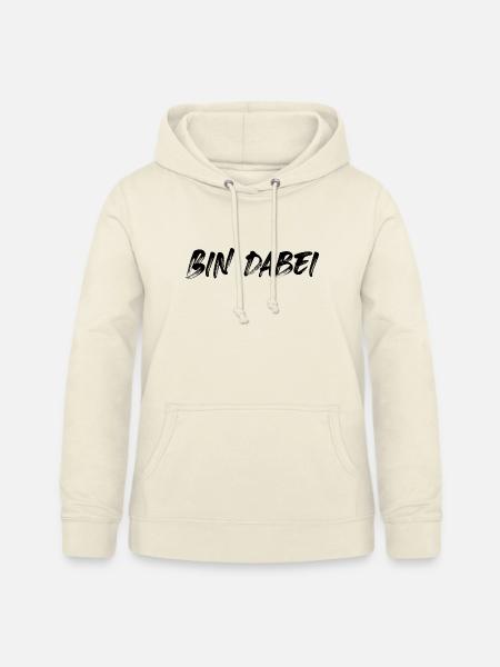Bin dabei - Frauen Hoodie - Vanille-Milchshake