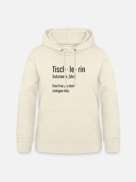 Tischlerin Substantiv Definition Holz Geschenk - Frauen Hoodie - Vanille-Milchshake