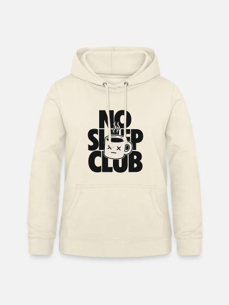 No Sleep Club – Müde Kaffeetasse - Frauen Hoodie - Vanille-Milchshake