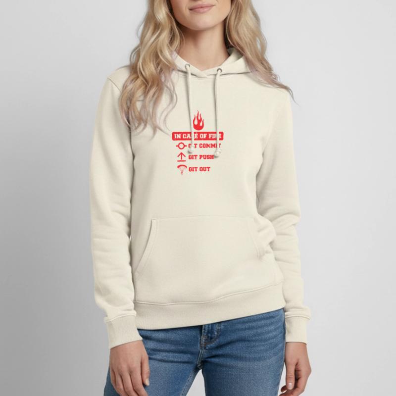 In case of fire: git commit, git push, git out Frauen Hoodie