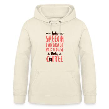 Speech Therapist Therapy Assistant - Frauen Hoodie - Vanille-Milchshake - Vorne - AI Model Female 172 light (172cm)