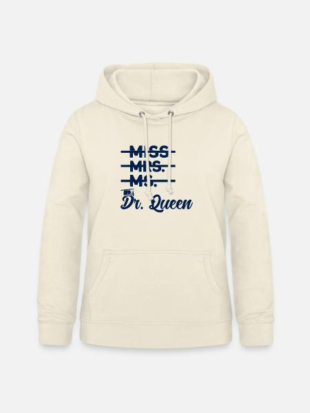 Königin Doktor Geschenk - Frauen Hoodie - Vanille-Milchshake