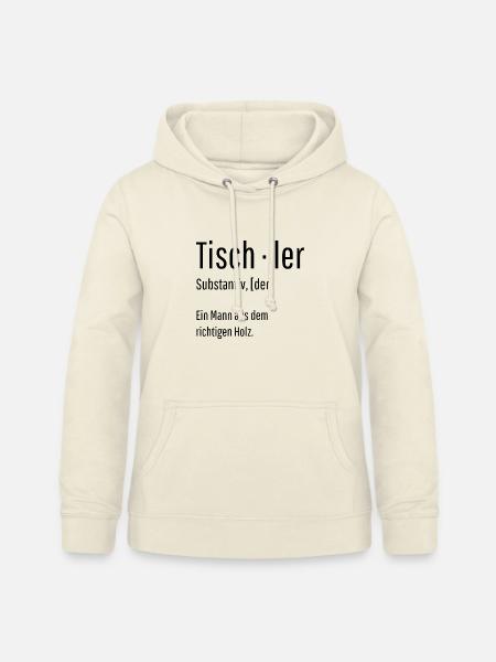 Tischler Substantiv Definition Holz Geschenk - Frauen Hoodie - Vanille-Milchshake