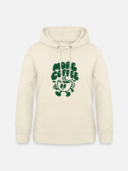 More Coffee – Laufende Kaffeetasse - Frauen Hoodie - Vanille-Milchshake