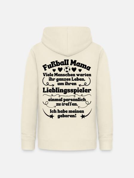 Fußball Mama Lieblingsspieler geboren - Frauen Hoodie - Vanille-Milchshake