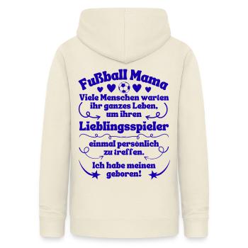 Fußball Mama Lieblingsspieler geboren in blau - Frauen Hoodie - Vanille-Milchshake - Hinten - AI Model Female 172 light (172cm)