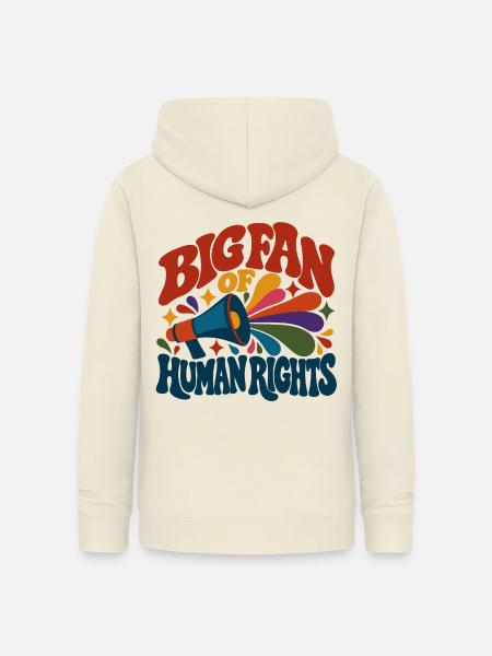 Big Fan Of Human Rights - Frauen Hoodie - Vanille-Milchshake