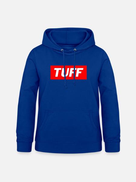 Tuff - Funny Memes - Frauen Hoodie - Royalblau