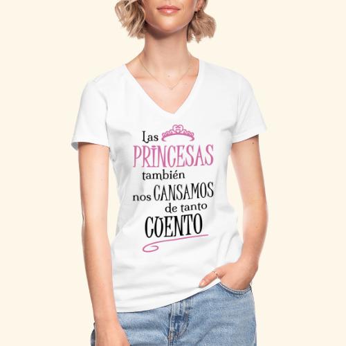 Las princesas también - Camiseta clásica con cuello de pico para mujer