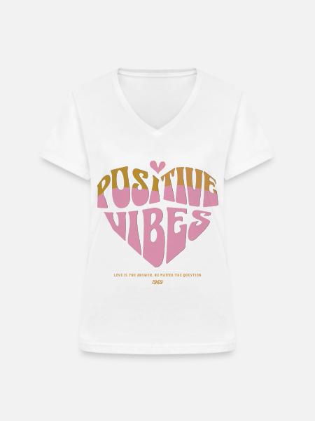Positive Vibes – Good Energy - Frauen-T-Shirt mit V-Ausschnitt - Weiß