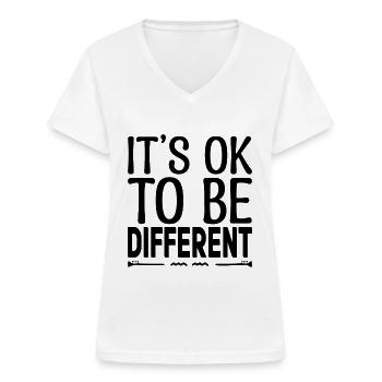 Its ok to be different. Motivational quotes. - Women's V-neck T-shirt - white - Front - Lela (165cm)