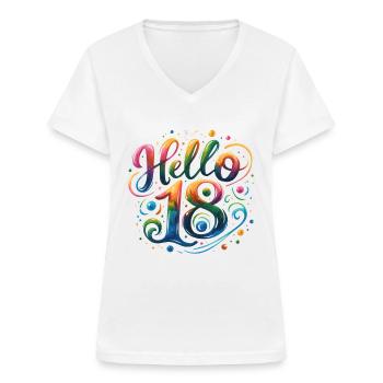 Hallo 18 18. Geburtstag - Frauen-T-Shirt mit V-Ausschnitt - Weiß - Vorne - Lela (165cm)