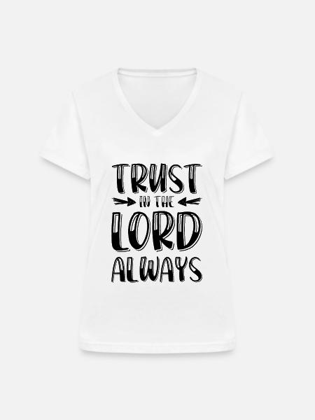 Bibel Bibelvers glaube - Frauen-T-Shirt mit V-Ausschnitt - Weiß