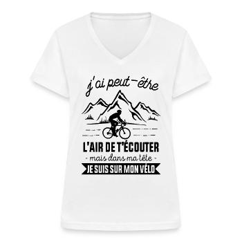Cyclisme Dans Ma Tête Je suis sur Mon Vélo Humour - T-shirt col V Femme - blanc - Devant - Lela (165cm)