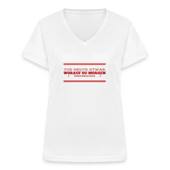 worauf bist du stolz - Frauen-T-Shirt mit V-Ausschnitt - Weiß - Vorne - Lela (165cm)