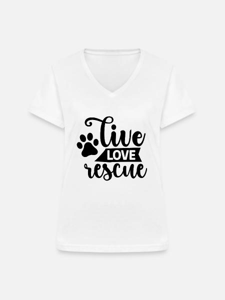 Live Love Rescue - Frauen-T-Shirt mit V-Ausschnitt - Weiß