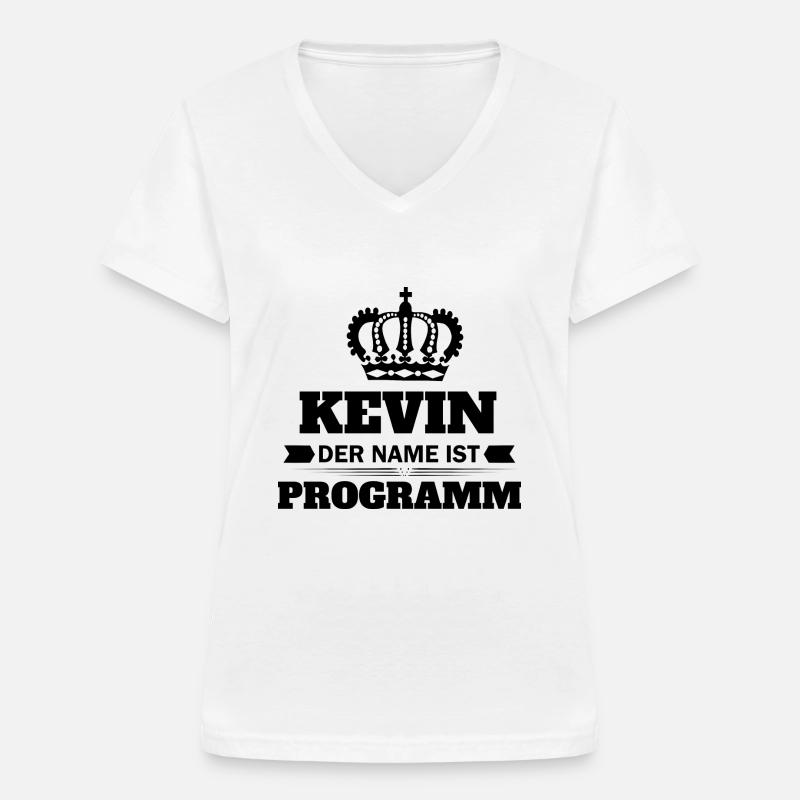 kevin der name ist Programm - Frauen-T-Shirt mit V-Ausschnitt - Weiß