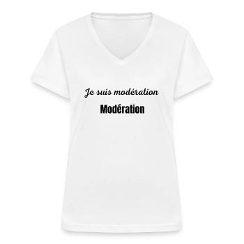 Je suis modération - T-shirt col V Femme - blanc - Devant - Lela (165cm)