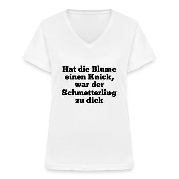 T-Shirt "hat die Blume einen Knick" - Frauen-T-Shirt mit V-Ausschnitt - Weiß - Vorne - Lela (165cm)