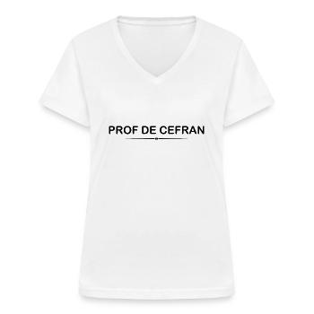 Prof. de cefran - Französischlehrer - Frauen-T-Shirt mit V-Ausschnitt - Weiß - Vorne - Lela (165cm)