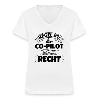 Co-Pilot Geschenke – Hat immer Recht - Frauen-T-Shirt mit V-Ausschnitt - Weiß - Vorne - Lela (165cm)