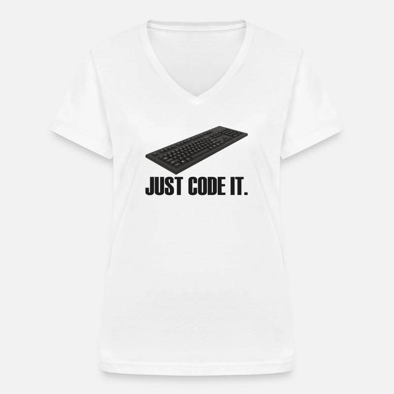 Il suffit de le coder - T-shirt col V Femme - blanc