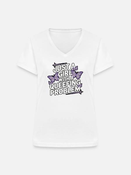 Nur ein Mädchen mit einer Macke - Frauen-T-Shirt mit V-Ausschnitt - Weiß
