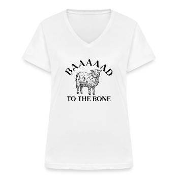 Baaaaad bis auf die Knochen - Frauen-T-Shirt mit V-Ausschnitt - Weiß - Vorne - Lela (165cm)