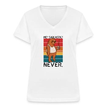 Me Sarcastic Never Sloth Saying - Women's V-neck T-shirt - white - Front - Lela (165cm)