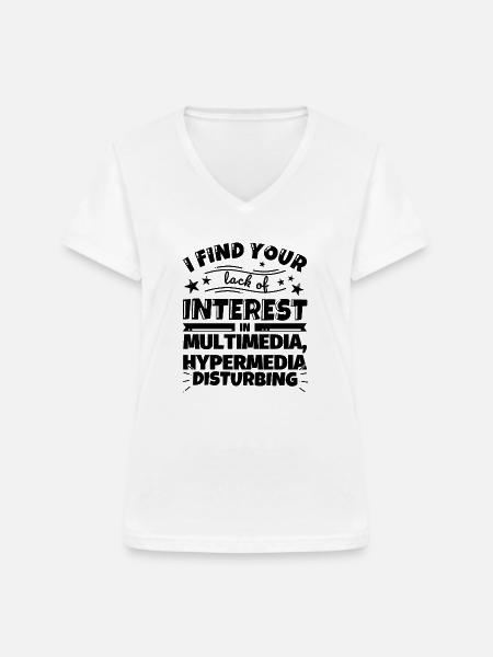 Multimedia, Hypermedia lustiges Geschenk - Frauen-T-Shirt mit V-Ausschnitt - Weiß